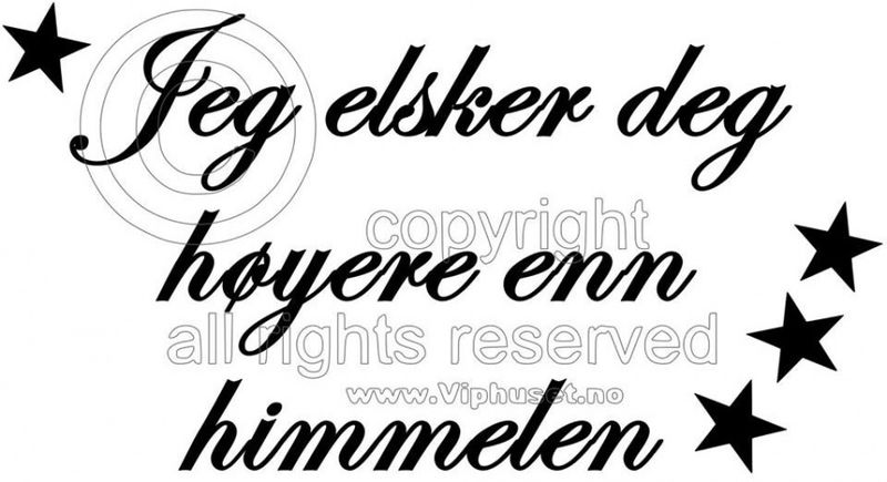 Jeg elsker deg høyere enn himmelen