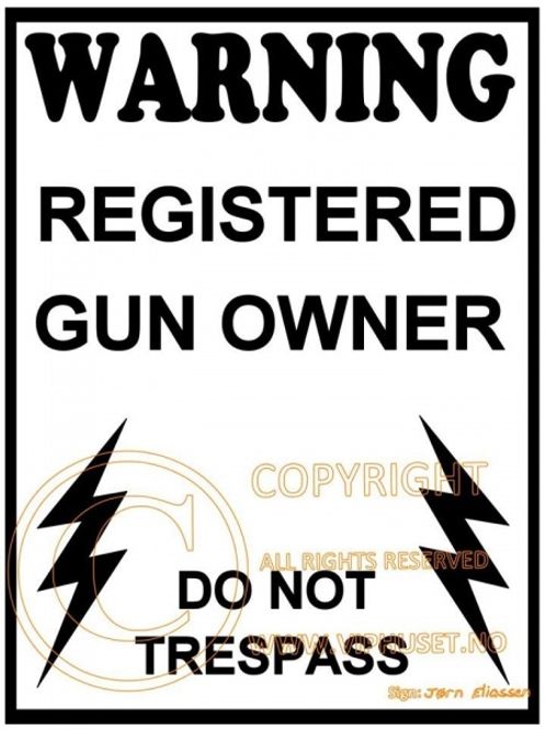 Hovedbilde Warning -registered gun owner