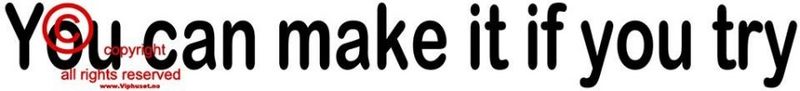 You can make it if you