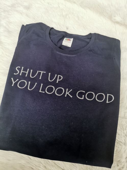 Hovedbilde Shut UP, you look good 